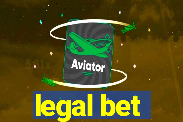 legal bet